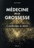 Médecine de la grossesse