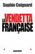 La Vendetta française