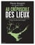 Au crépuscule des lieux - des nouveaux lieux pour recréer ce monde