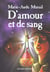 D'amour et de sang