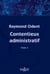 Contentieux administratif - Tome 2