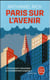 Paris sur l'avenir