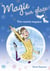 Magie sur la glace Tome 1 : une rentrée magique