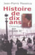 Histoire de dix ans, 1927-1937 : chronique des années 30