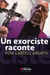 Un exorciste raconte