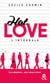 Hot love- intégrale