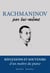 Rachmaninov par lui-même : réflexions et souvenirs d'un maître du piano