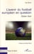 L'avenir du football européen en question - golden goal