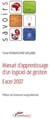 Manuel d'apprentissage d'un logiciel de gestion, excel 2007
