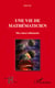 Une vie de mathématicien - mes émerveillements
