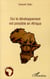 Oui le développement est possible en afrique