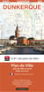 Dunkerque : plan de ville (édition 2020)