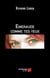 Émeraude comme tes yeux