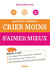 Parents-enfants - crier moins, aimer mieux