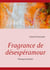 Fragrance de désespéramour - pourquoi demain