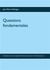 Questions fondamentales - l'univers a-t-il une origine ? d'où venons-nous ? où allons-nous ?