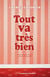 Tout va très bien