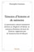 Témoins d'histoire et de mémoire
