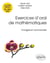 Exercices d'oral de mathématiques - classes prépas BL, ECE, ECS - corrigés et commentés par les auteurs