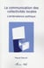 La communication des collectivités locales - l'ambivalence politique
