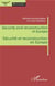 Security and reconstruction in Europe - sécurité et reconstruction en Europe