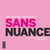 Sans nuance - un guide sexuel par les créateurs de Sex Criminals
