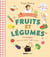 Fruits et légumes