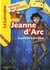 Jeanne d'Arc, la petite Lorraine