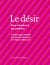 Le désir - aux couleurs du poème