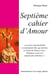 Septième cahier d'amour