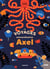 Les voyages extraordinaires d'Axel