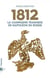 1812 - la campagne tragique de Napoléon en Russie