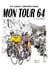 Mon tour 64 - dans la roue de Raymond