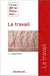 Ce que dit la Bible sur... Tome 35 : le travail