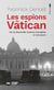 Les espions du Vatican