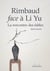 RIMBAUD FACE À LI YU
