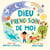 Dieu prend soin de moi