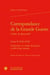 Correspondance de la Grande Guerre à Folco de Baroncelli Tome 2 - (1916-1918) - construire en temps de guerre, le défi d'une femme
