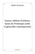 Amour sublime d'enfance, haine du printemps arabe et génocides contemporains
