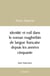 Identite et exil dans le roman maghrebin de langue francaise depuis les annees cinquante