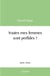 Toutes mes femmes sont perfides ?