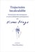 Trajectoire incalculable - dictionnaire des métaphores et autres définitions péremptoires par Victor Hugo