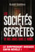 Les societes secretes de nos jours dans le monde
