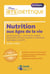 Nutrition aux ages de la vie