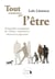 Tout commence par l'être - philosophie managériale de l'homo conscientius, découverte et apprenance