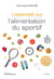 L'essentiel sur l'alimentation du sportif (2e édition)