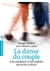 La danse du couple