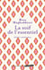 La soif de l'essentiel