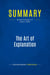 Summary: The Art of Explanation : Review and Analysis of Lefever's Book