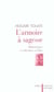 L'Armoire à sagesse : Bibliothèques et collections en Islam